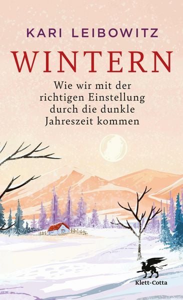 Wintern, Taschenbuch von Kari Leibowitz, Klett Cotta, 978-3-608-96658-9