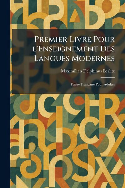 Produktbild: Premier Livre Pour l'Enseignement Des Langues Modernes