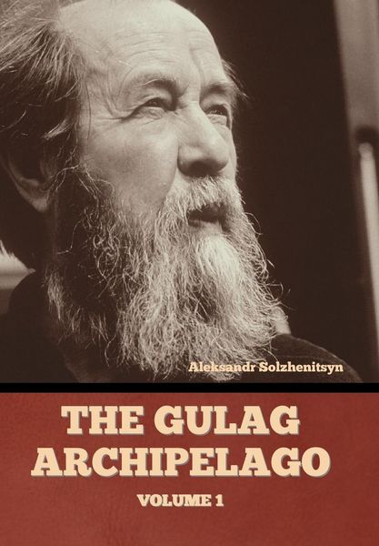 Produktbild: The Gulag Archipelago Volume 1
