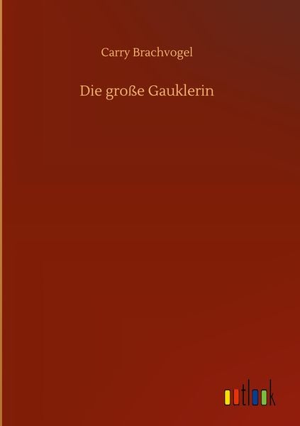Produktbild: Die gro&szlig;e Gauklerin