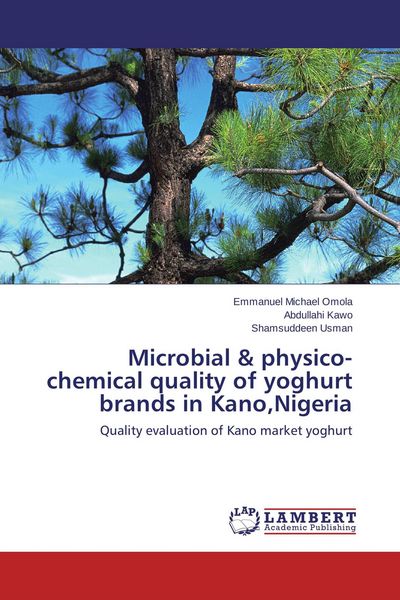 Produktbild: Microbial & physico-chemical quality of yoghurt brands in Kano,Nigeria