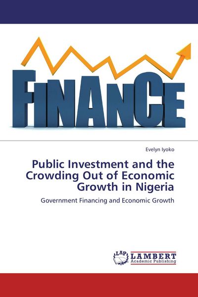 Produktbild: Public Investment and the Crowding Out of Economic Growth in Nigeria