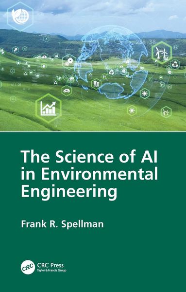 Produktbild: The Science of AI in Environmental Engineering
