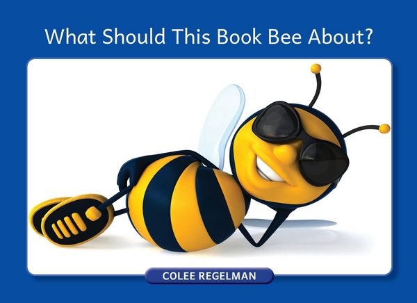 Produktbild: What Should This Book Bee About?