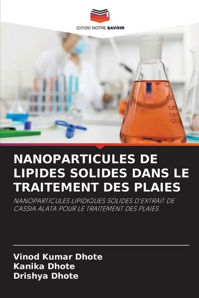 Produktbild: NANOPARTICULES DE LIPIDES SOLIDES DANS LE TRAITEMENT DES PLAIES