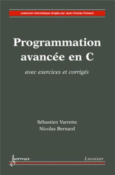 Produktbild: Programmation avanc&eacute;e en C : avec exercices et corrig&eacute;s