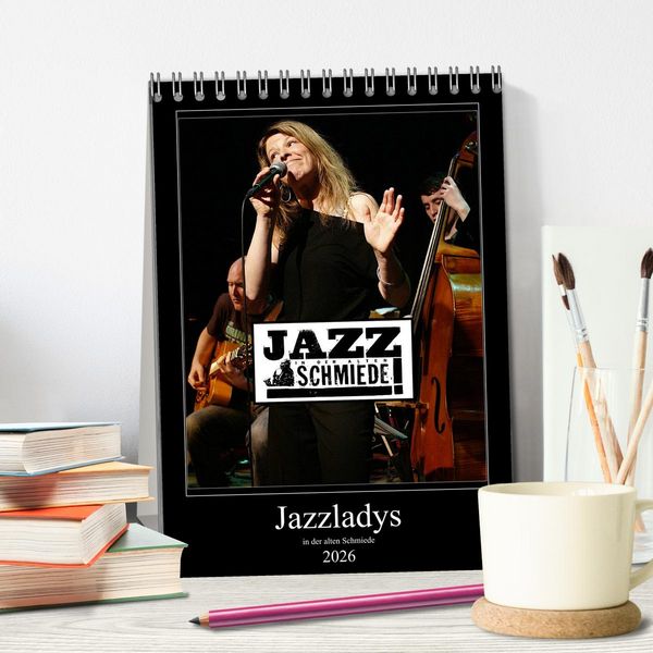 Produktbild: Jazzladys in der alten Schmiede (Tischkalender 2026 DIN A5 hoch), CALVENDO Monatskalender
