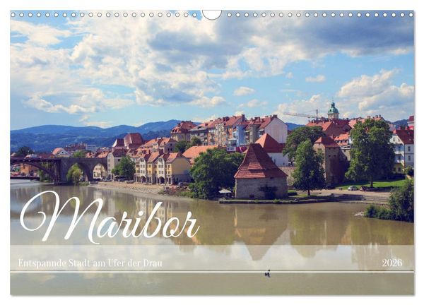 Produktbild: Maribor - Entspannde Stadt am Ufer der Drau (Wandkalender 2026 DIN A3 quer), CALVENDO Monatskalender