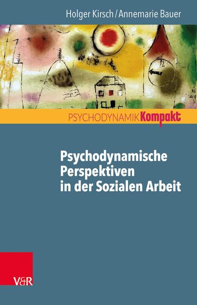 Produktbild: Psychodynamische Perspektiven in der Sozialen Arbeit