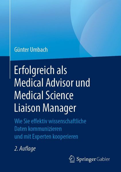 Produktbild: Erfolgreich als Medical Advisor und Medical Science Liaison Manager