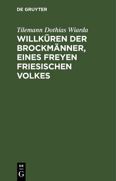 Produktbild: Willk&uuml;ren der Brockm&auml;nner, eines freyen friesischen Volkes