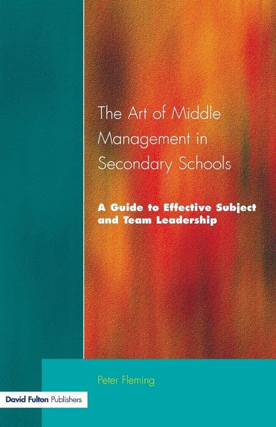 Produktbild: The Art of Middle Management in Secondary Schools