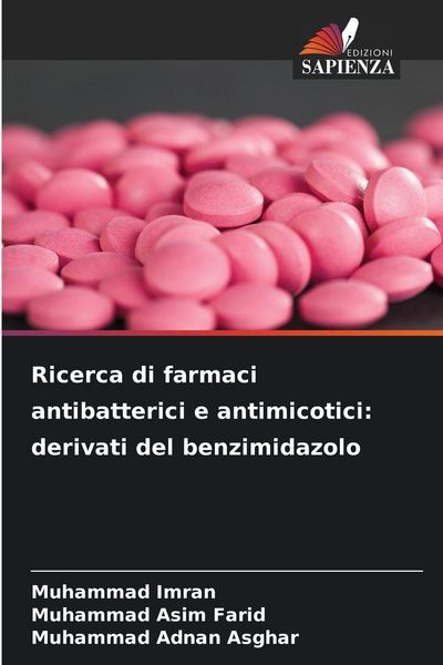 Produktbild: Ricerca di farmaci antibatterici e antimicotici: derivati del benzimidazolo