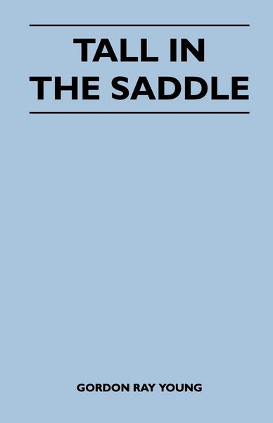 Produktbild: Tall in the Saddle