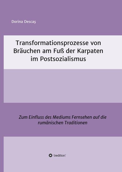 Produktbild: Transformationsprozesse von Br&auml;uchen am Fu&szlig; der Karpaten im Postsozialismus
