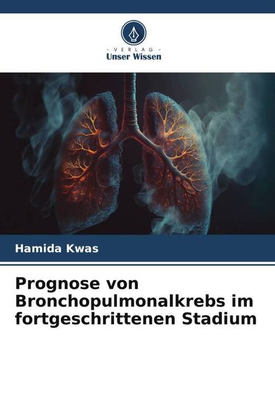 Produktbild: Prognose von Bronchopulmonalkrebs im fortgeschrittenen Stadium
