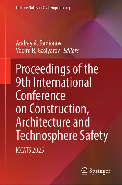 Produktbild: Proceedings of the 9th International Conference on Construction, Architecture and Technosphere Safety
