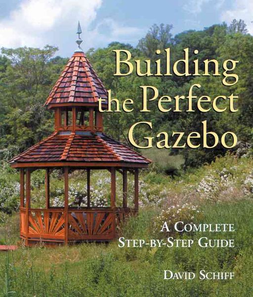 Produktbild: Building Your Perfect Gazebo