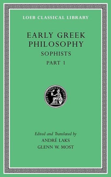 Produktbild: Early Greek Philosophy, Volume VIII - Sophists, Part 1 L531