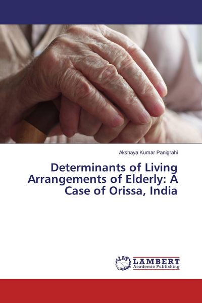 Produktbild: Determinants of Living Arrangements of Elderly: A Case of Orissa, India