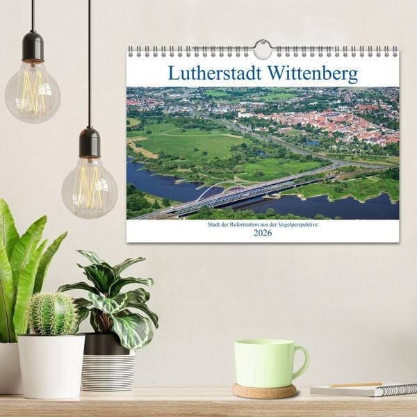 Produktbild: Lutherstadt Wittenberg - Stadt der Reformation aus der Vogelperspektive (Wandkalender 2026 DIN A4 quer), CALVENDO Monatskalender
