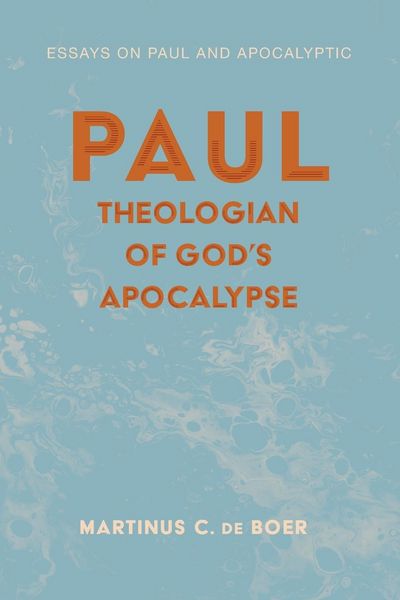 Produktbild: Paul, Theologian of God's Apocalypse