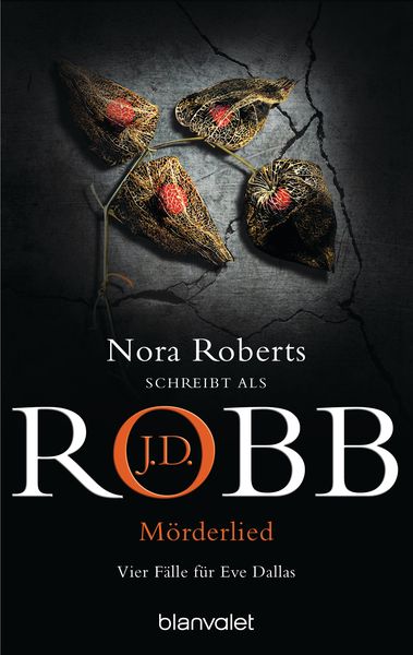 Mörderlied, Taschenbuch von J.D. Robb, Blanvalet