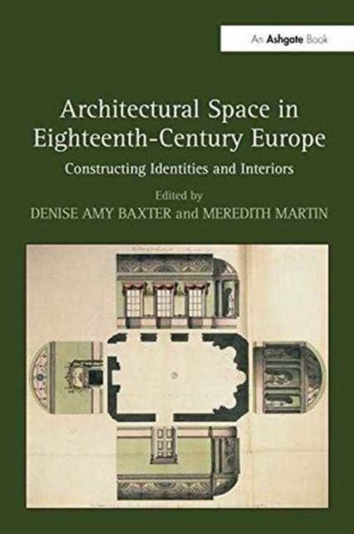 Produktbild: Architectural Space in Eighteenth-Century Europe