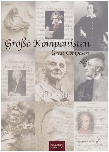 Komponisten Kalender 2027 – Musik-Kalender 42x59cm - 12 Klassische Komponisten im Porträt
