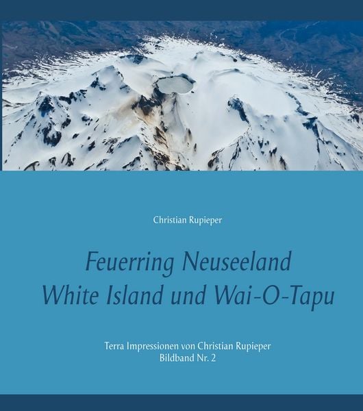 Produktbild: Feuerring Neuseeland White Island und Wai-O-Tapu