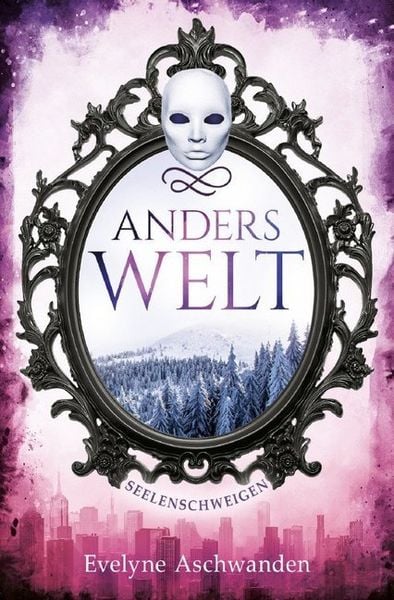 Produktbild: Anderswelt-Saga / Anderswelt &ndash; Seelenschweigen