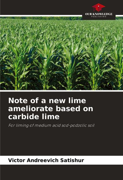 Produktbild: Note of a new lime ameliorate based on carbide lime
