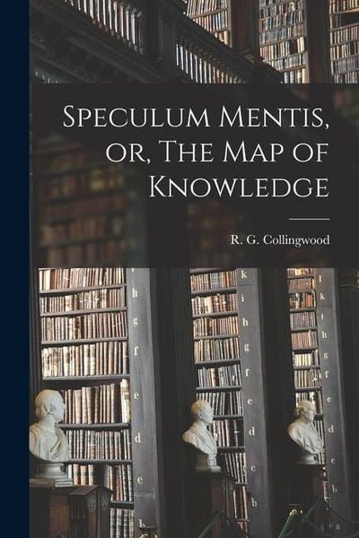 Produktbild: Speculum Mentis, or, The Map of Knowledge