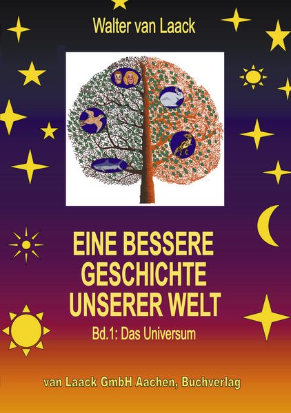 Produktbild: Eine bessere Geschichte unserer Welt - Band 1: Das Universum