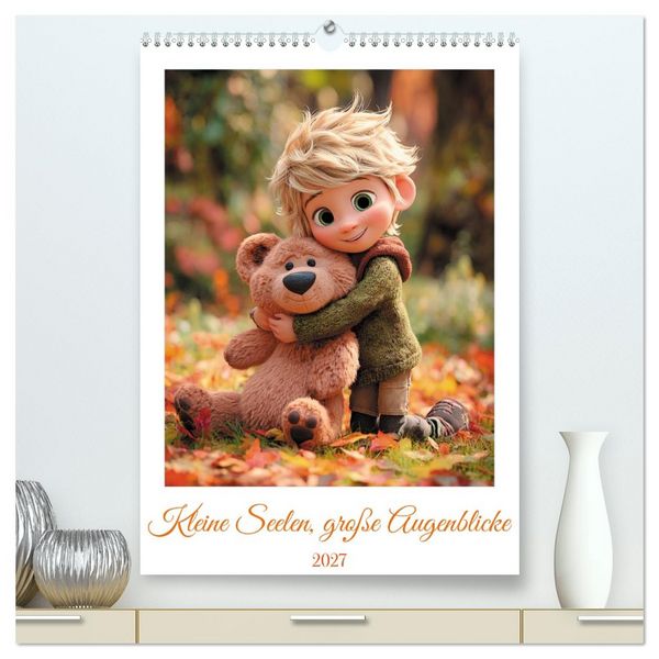 Produktbild: Kleine Seelen, gro&szlig;e Augenblicke (hochwertiger Premium Wandkalender 2027 DIN A2 hoch), Kunstdruck in Hochglanz