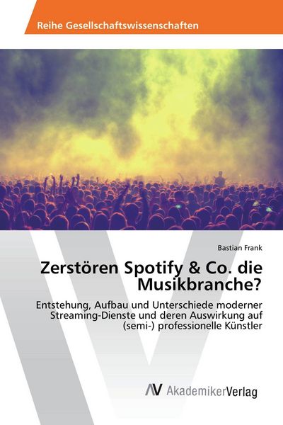 Zerstören Spotify & Co. die Musikbranche? -