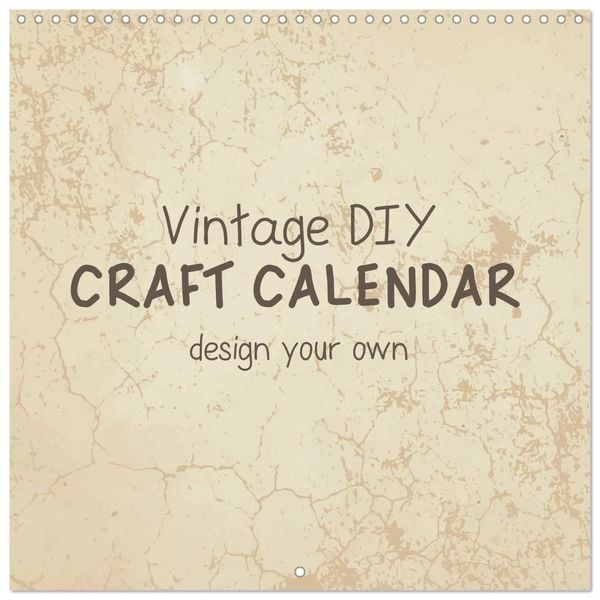 Produktbild: Vintage DIY Craft Calendar (Wall Calendar 2027 12 &times; 12 Inch) CALVENDO 12 Month Wall Calendar