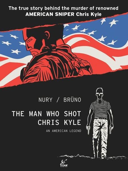 Produktbild: The Man Who Shot Chris Kyle: An American Legend (Graphic Novel)