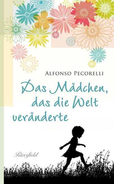 Produktbild: Das M&auml;dchen, das die Welt ver&auml;nderte