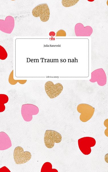 Produktbild: Dem Traum so nah. Life is a Story - story.one