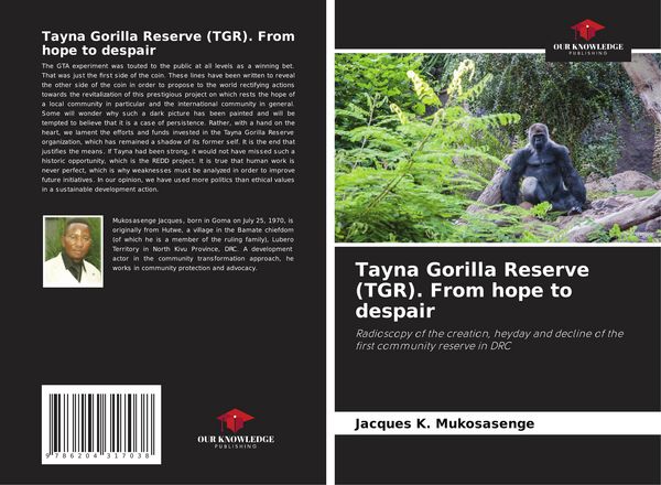 Produktbild: Tayna Gorilla Reserve (TGR). From hope to despair