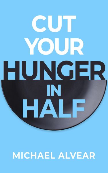 Produktbild: Cut Your Hunger In Half (QUIT)