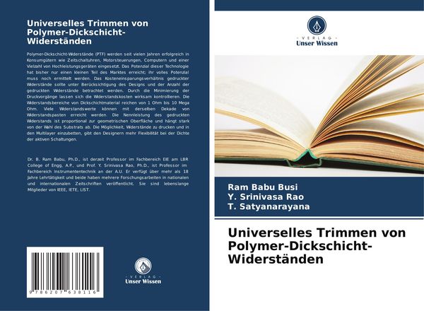 Universelles Trimmen von Polymer-Dickschicht-Widerständen, Taschenbuch von Ram Babu Busi , Y. Srinivasa Rao , T. Satyanarayana, Verlag Unser Wissen,