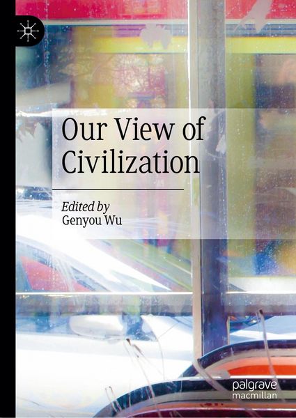 Produktbild: Our View of Civilization