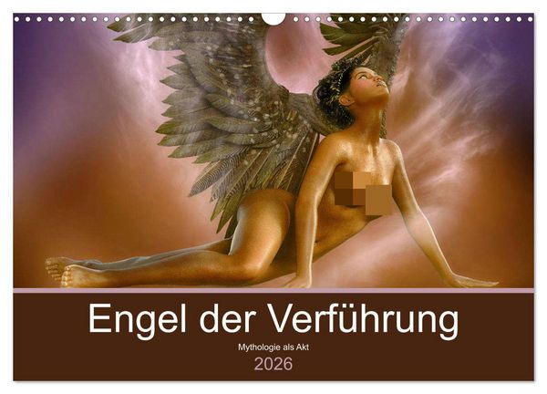Produktbild: Engel der Verf&uuml;hrung - Mythologie als Akt (Wandkalender 2026 DIN A3 quer), CALVENDO Monatskalender