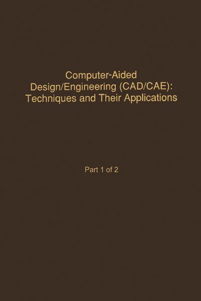 Produktbild: Control and Dynamic Systems V58: Computer-Aided Design/Engineering (Cad/Cae) Techniques And Their Applications Part 1 of 2