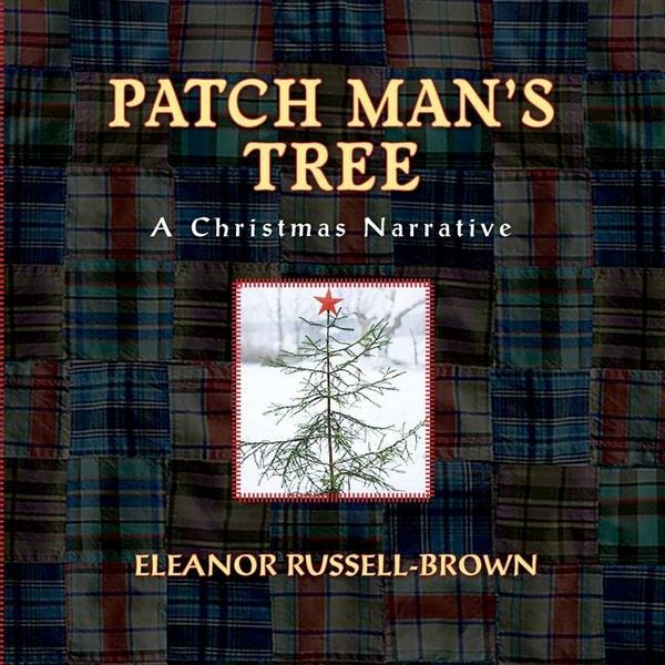 Produktbild: Patch Man's Tree: A Christmas Narrative