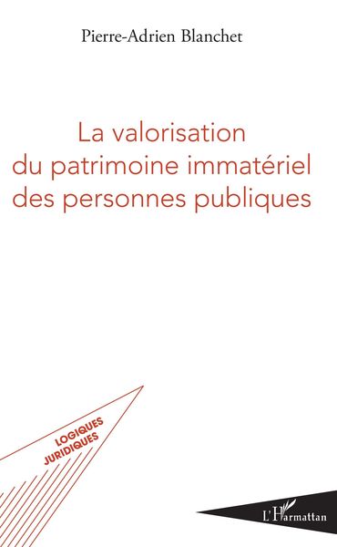 Produktbild: La valorisation du patrimoine immateriel des personnes publiques