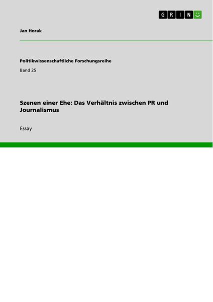 Produktbild: Szenen einer Ehe: Das Verh&auml;ltnis zwischen PR und Journalismus