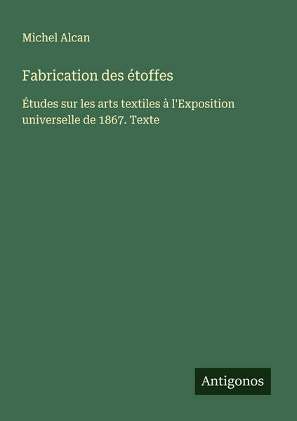 Produktbild: Fabrication des &eacute;toffes